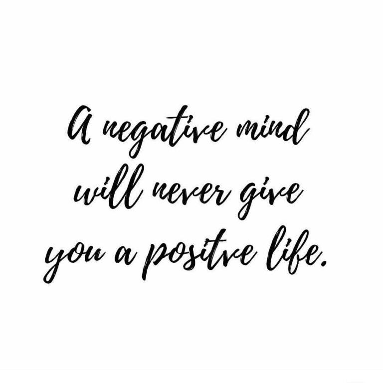 A negative mind will never give you a positive life - Audrey Callahan Music